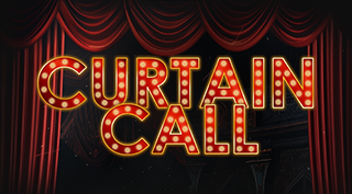 Curtain Call